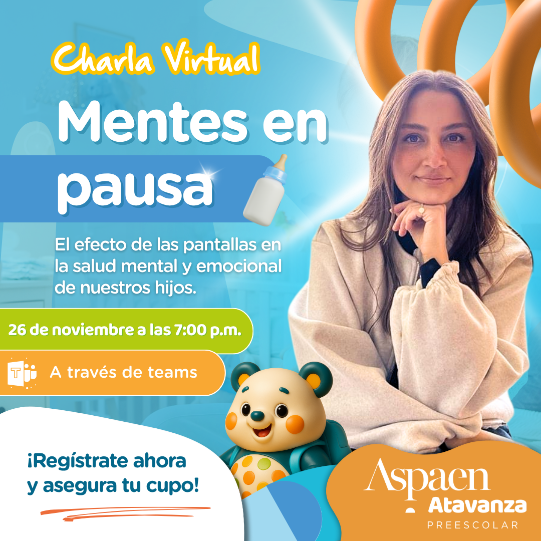 Charla virtual Mentes en Pausa del Aspaen Atavanza Preescolar de Bogotá