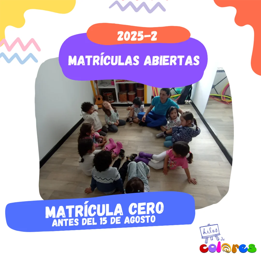 Matrícula cero en el Jardín Hilos de Colores de Bogotá