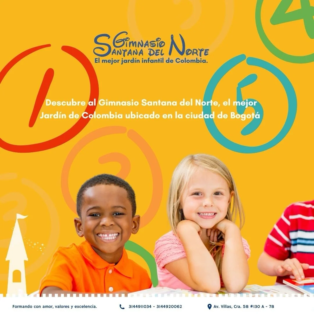 Gimnasio Santana del Norte: el mejor jardín para tu hijo en Bogotá
